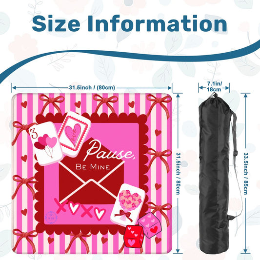 Pause, Be Mine Valentine Mat 31.5"x31.5" (Ship Rolled up)