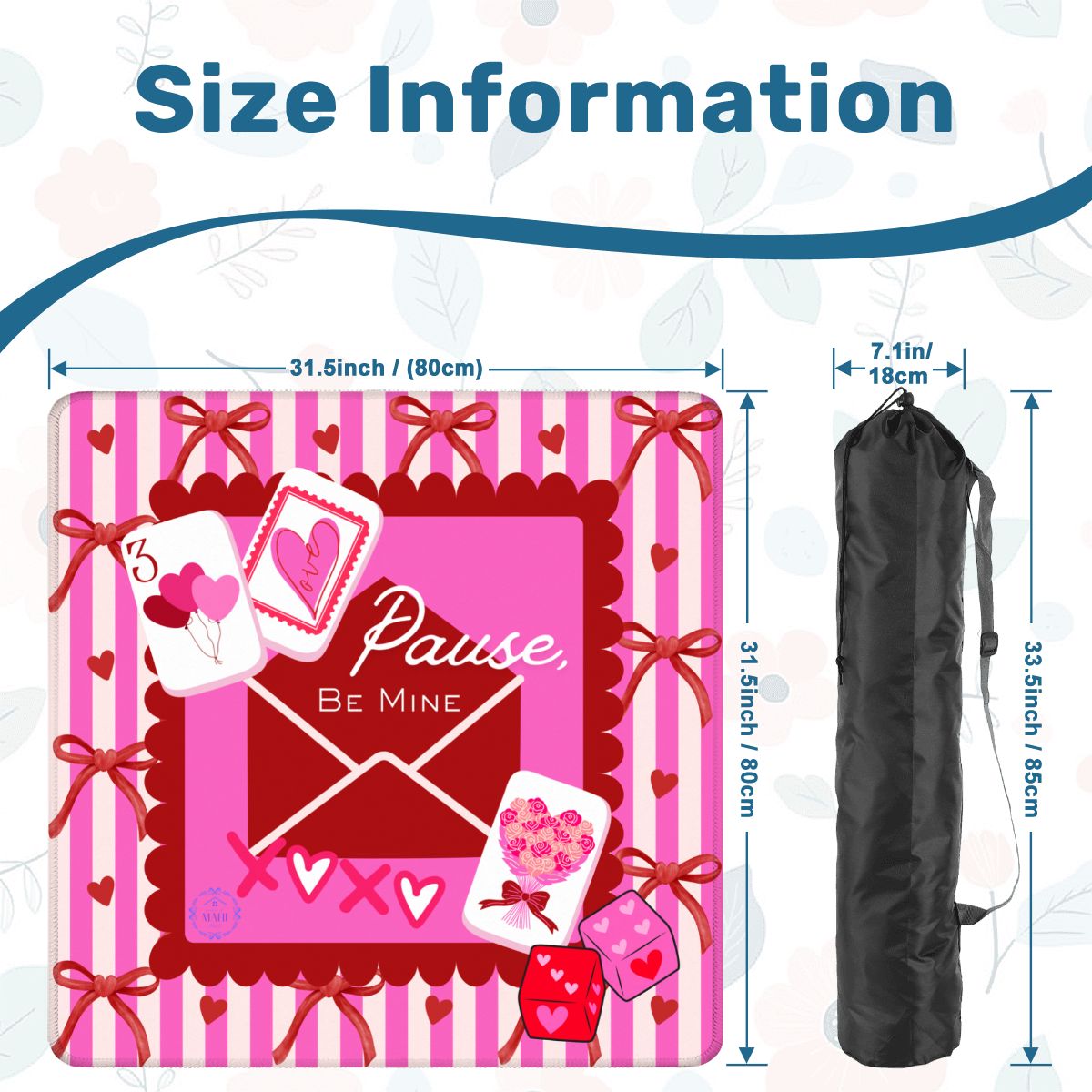 Pause, Be Mine Valentine Mat 31.5"x31.5" (Ship Rolled up)