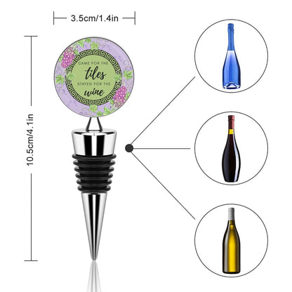 Stayed for the Wine Bottle Stopper